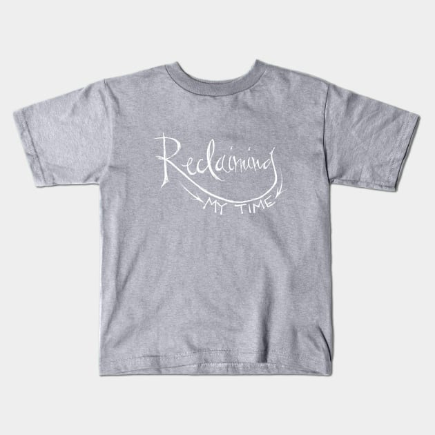 Reclaiming My Time Kids T-Shirt by RiseandInspire